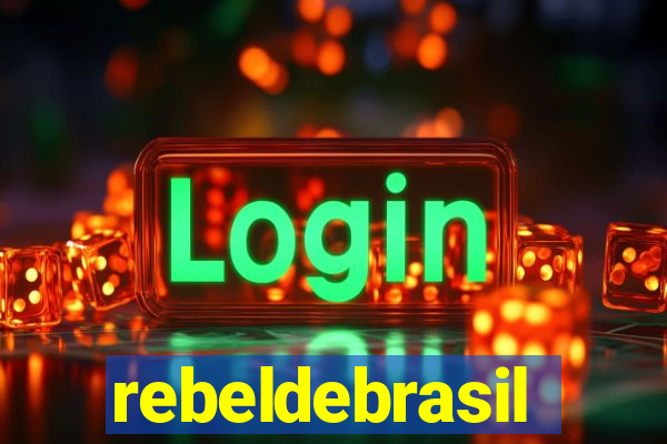 rebeldebrasil