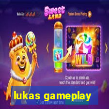 lukas gameplay