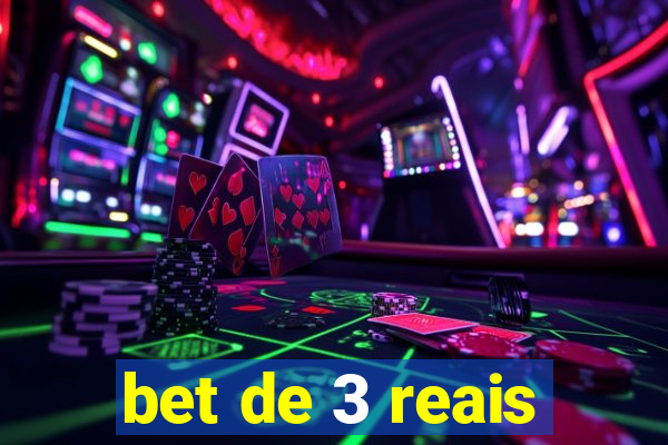 bet de 3 reais