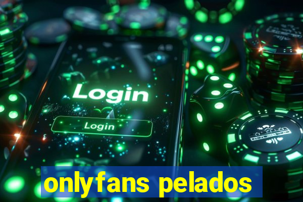 onlyfans pelados