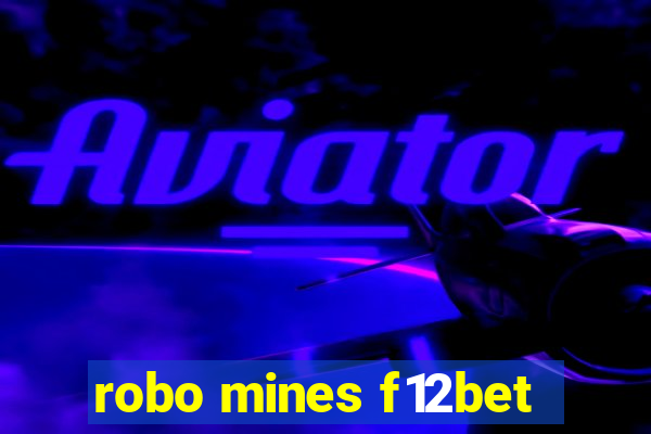 robo mines f12bet