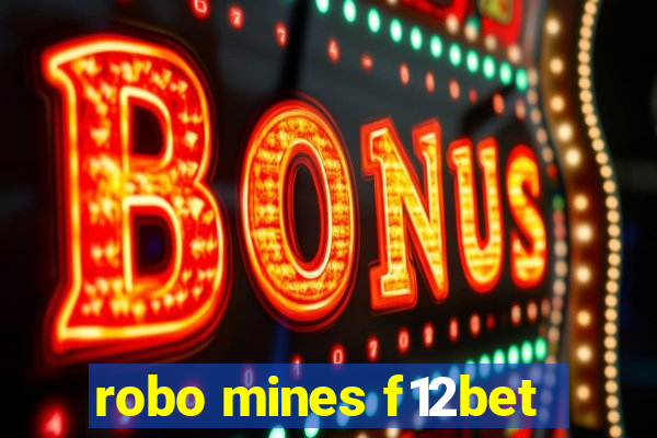 robo mines f12bet