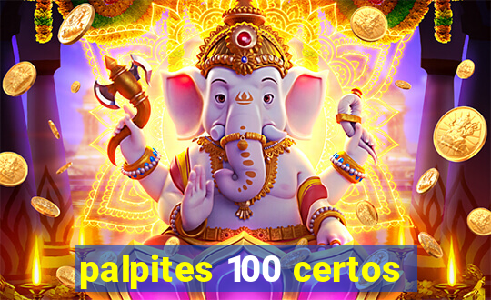 palpites 100 certos