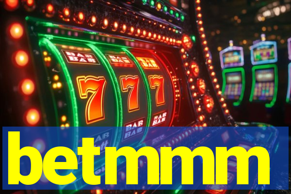 betmmm
