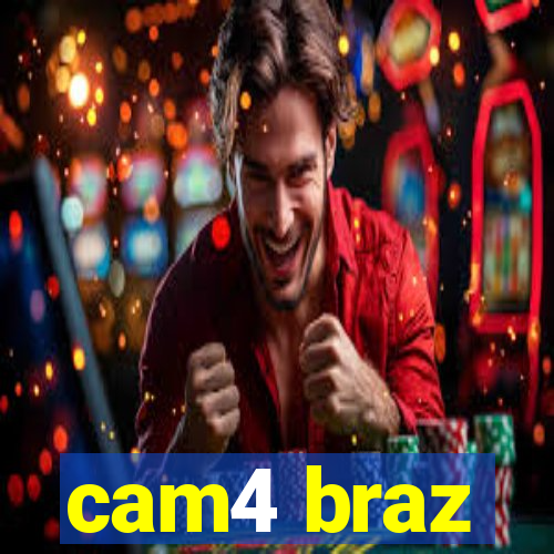 cam4 braz