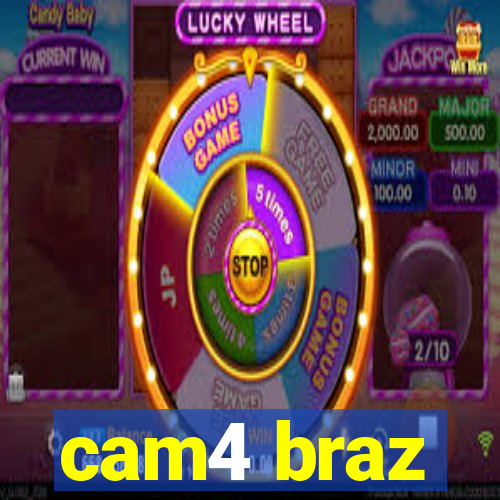 cam4 braz