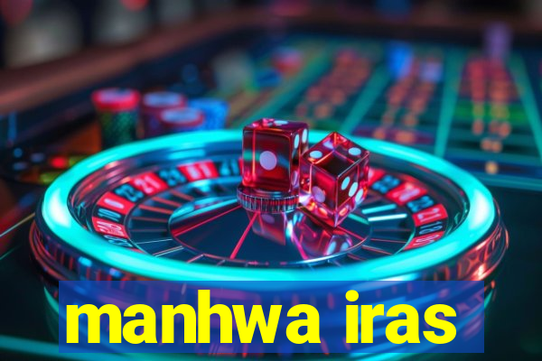 manhwa iras