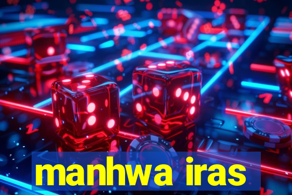 manhwa iras