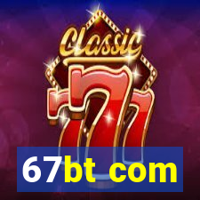 67bt com