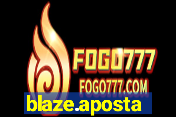 blaze.aposta