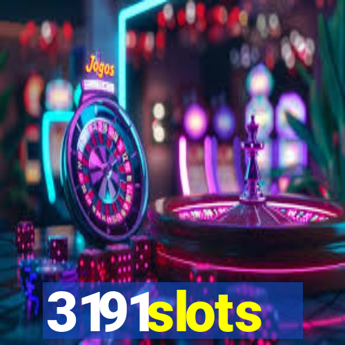 3191slots