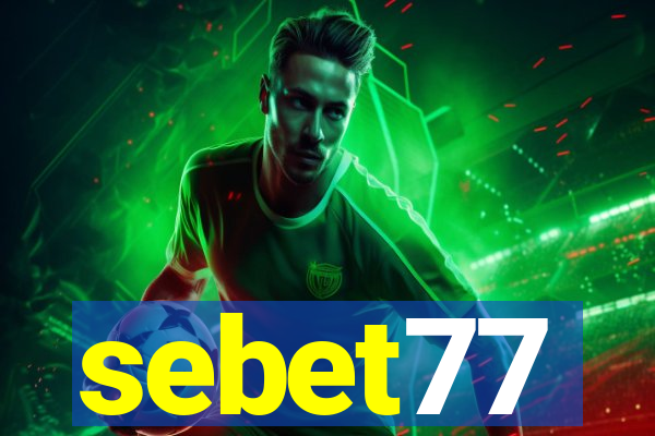 sebet77