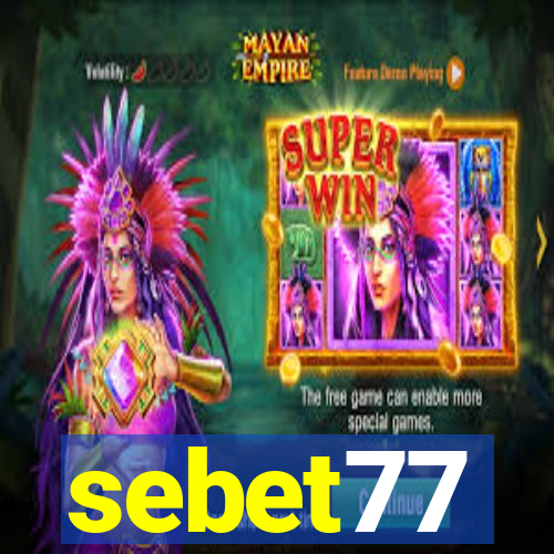 sebet77