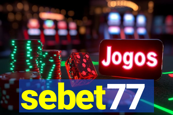 sebet77