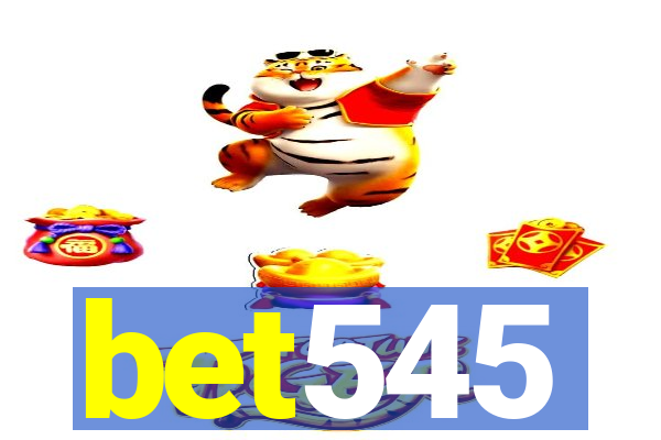 bet545