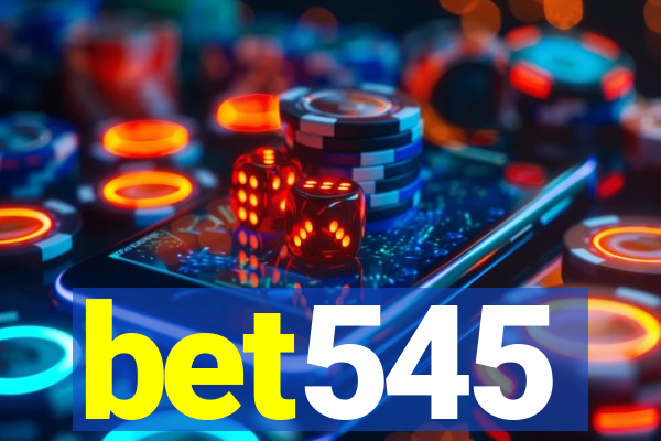 bet545