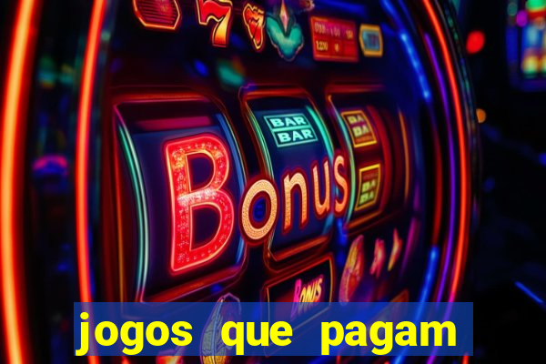 jogos que pagam dinheiro de verdade via pix