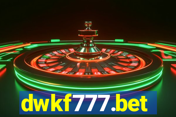 dwkf777.bet