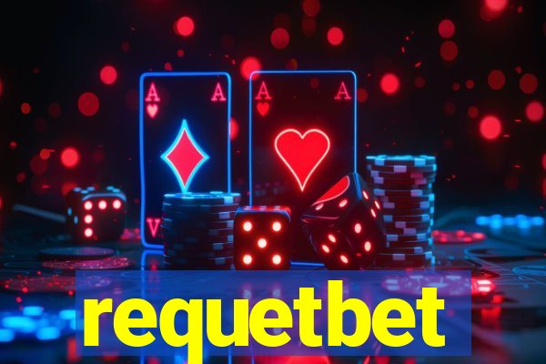 requetbet
