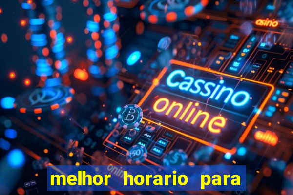 melhor horario para jogar money coming