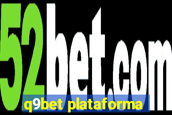 q9bet plataforma