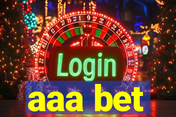 aaa bet