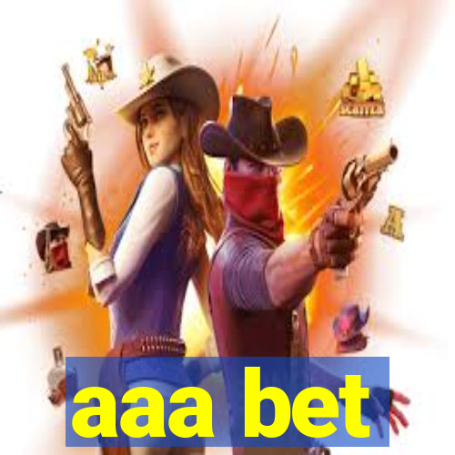 aaa bet