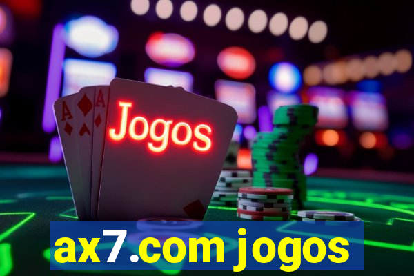 ax7.com jogos