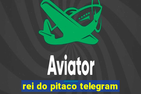 rei do pitaco telegram
