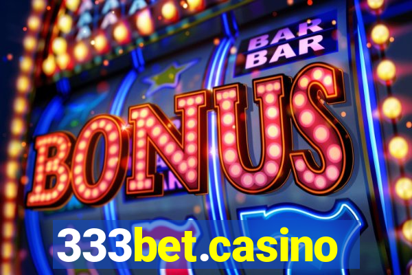 333bet.casino