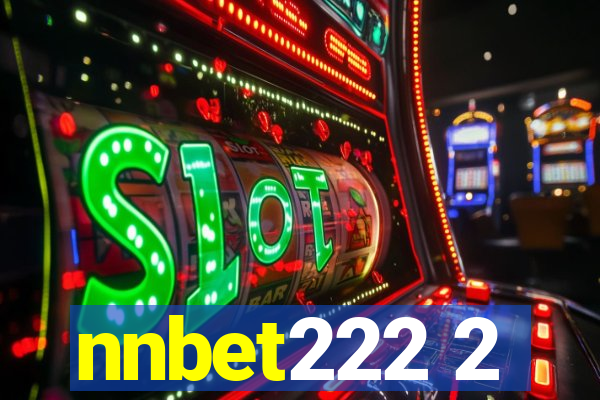 nnbet222 2