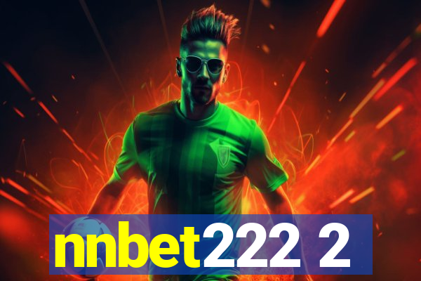 nnbet222 2