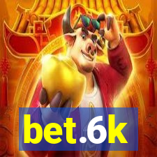 bet.6k