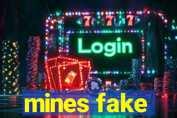 mines fake