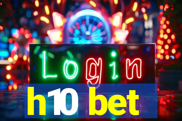 h10 bet