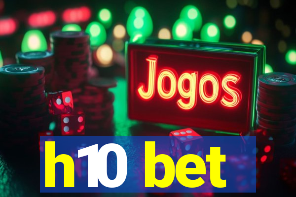h10 bet