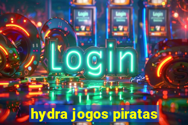 hydra jogos piratas