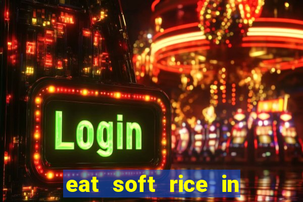 eat soft rice in another world pt br