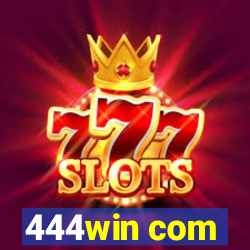 444win com