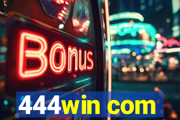444win com