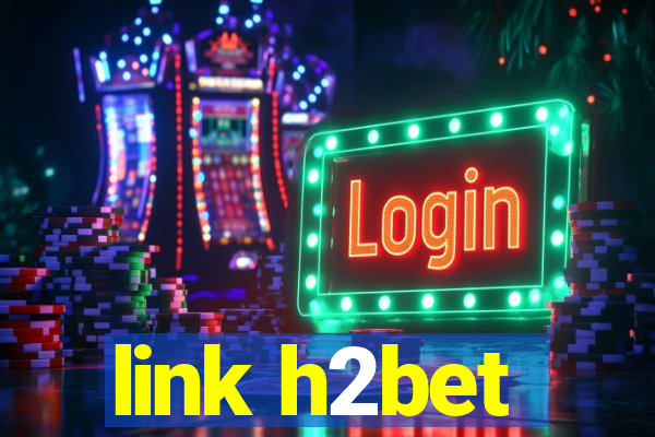 link h2bet