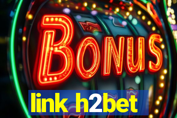 link h2bet