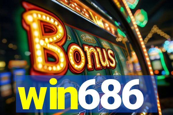 win686