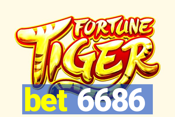 bet 6686