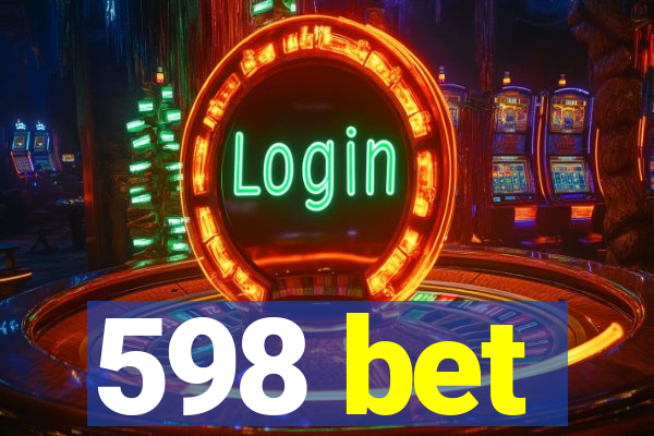 598 bet