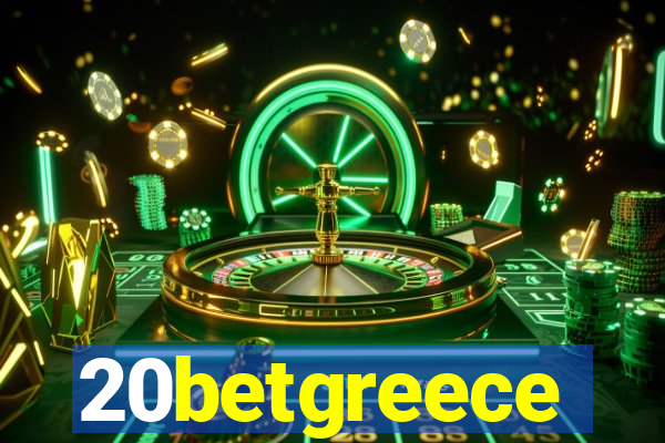20betgreece