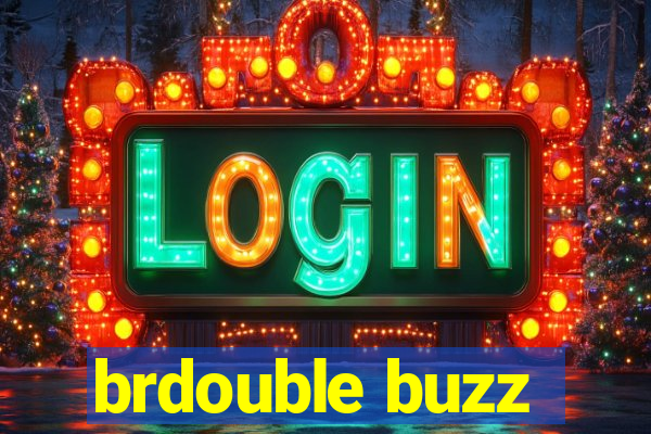 brdouble buzz