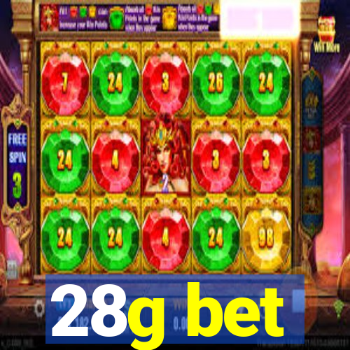 28g bet
