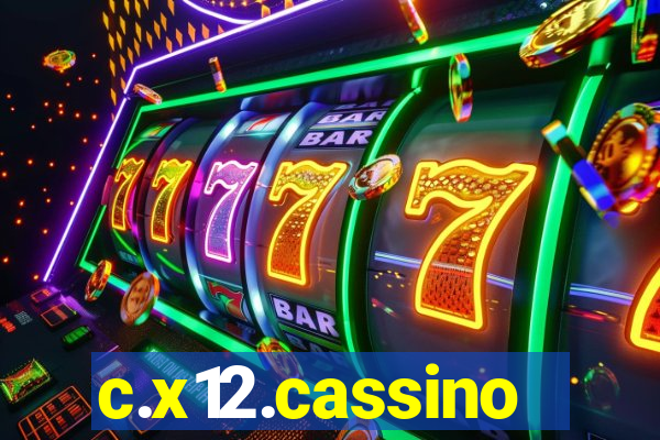 c.x12.cassino