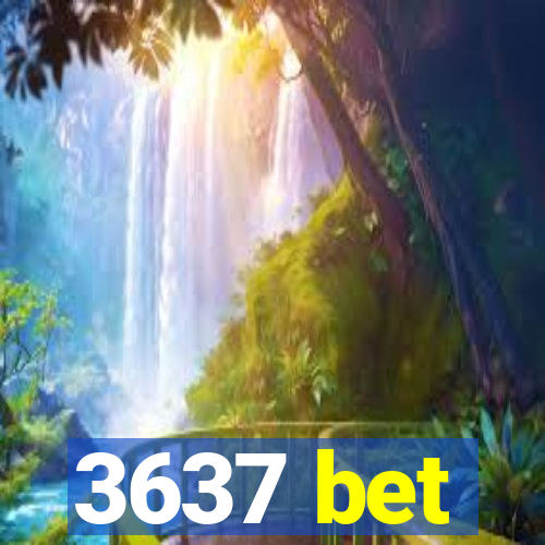 3637 bet